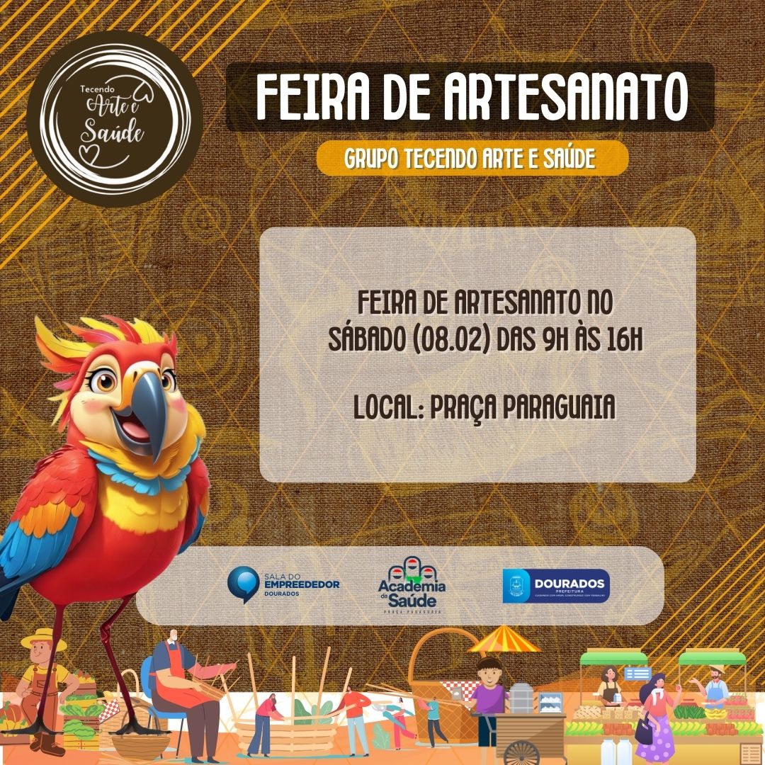 feira-de-artesanato-tecendo-arte-e-saude-acontece-neste-sabado-na-praca-paraguaia-–-portal-prefeitura-de-dourados